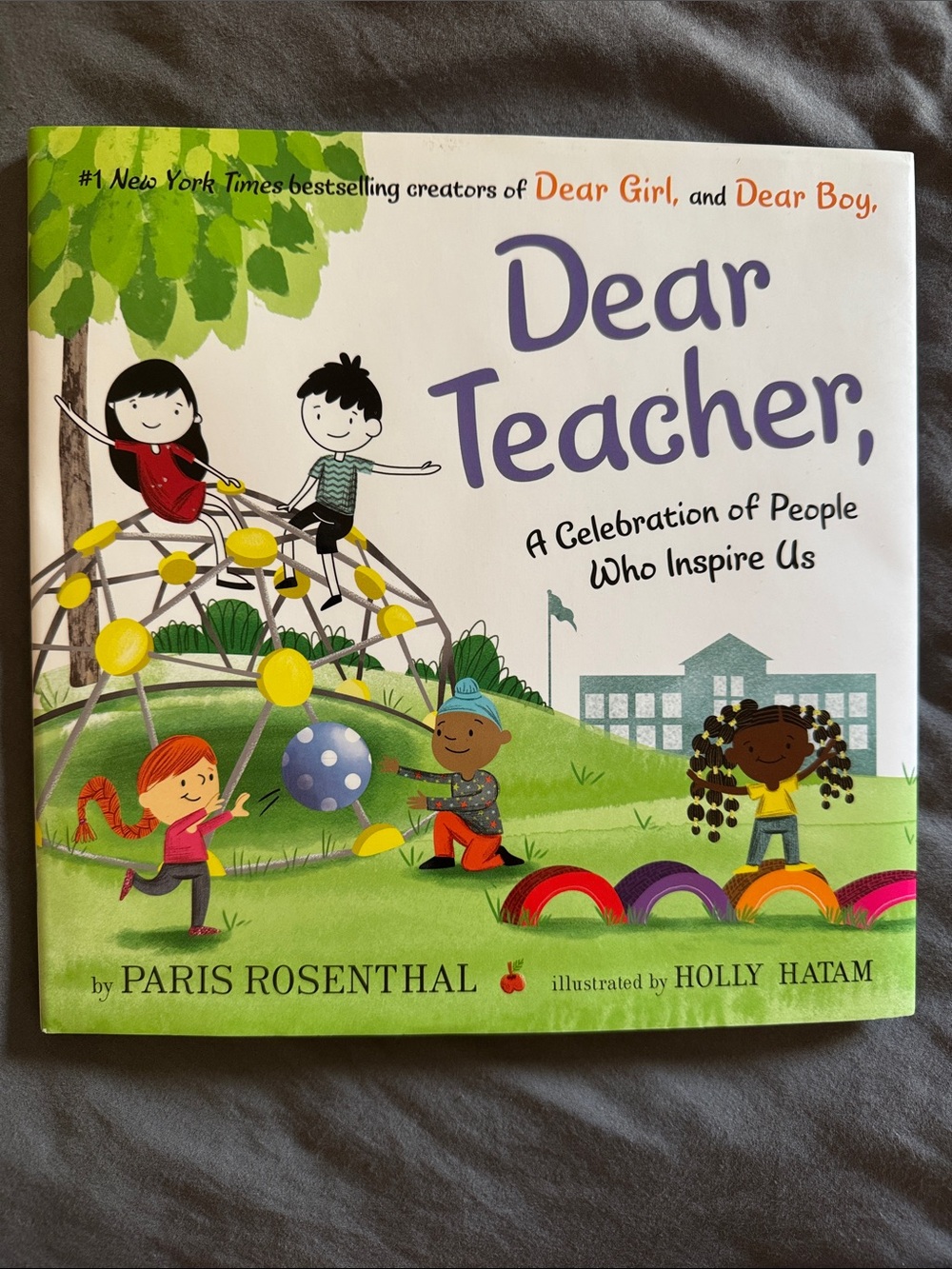 Dear Teacher, Children’s Picture Book - hardCover